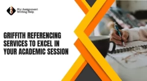 griffith-referencing-services-to-excel-in-your-academic-session