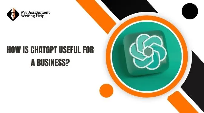 how-is-chatgpt-useful-for-a-business