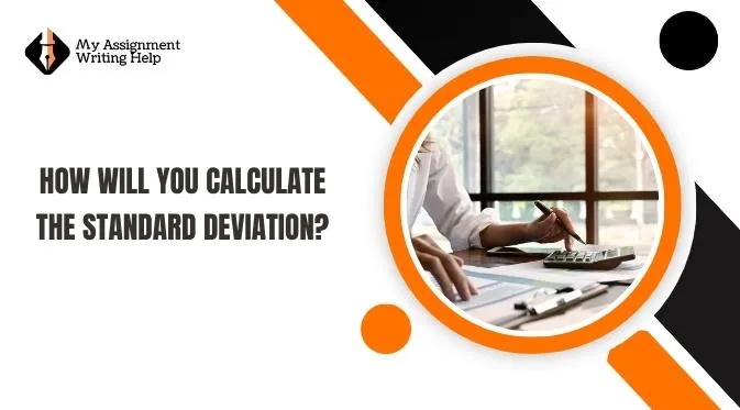 how-will-you-calculate-the-standard-deviation