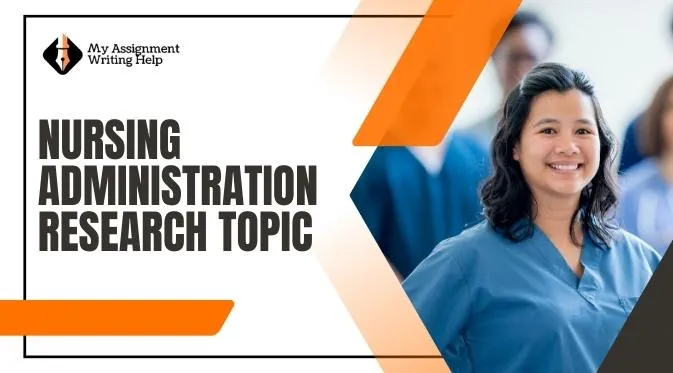 nursing-administration-research-topic